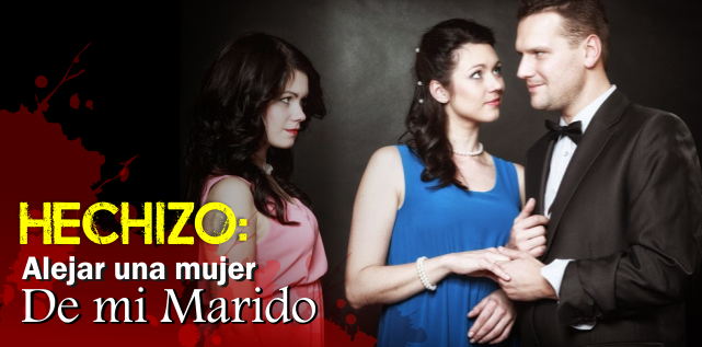 hechizo para alejar amantes